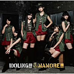 【クリックで詳細表示】アイドリング！！！/MAMORE！！！(初回限定盤C)