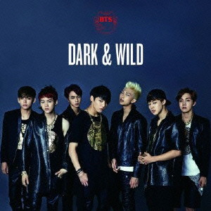 防弾少年団/DARK&WILD(DVD付)