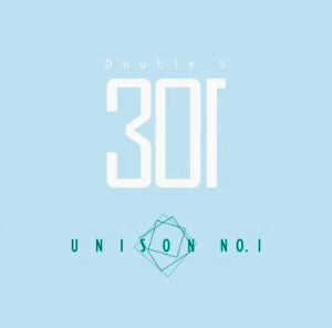 Double S 301/Unison No.1(通常盤)