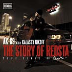 【クリックで詳細表示】AK-69 a.k.a.Kalassy Nikoff/THE STORY OF REDSTA～TOUR FINAL’08～Chapter 2(DVD付)