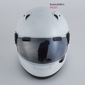 brainchild’s/PILOT(DVD付)