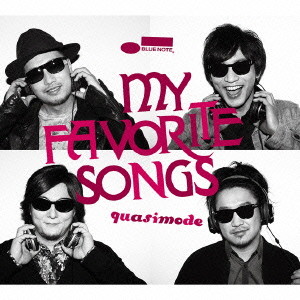 quasimode/My Favorite Songs(初回限定盤)(DVD付)