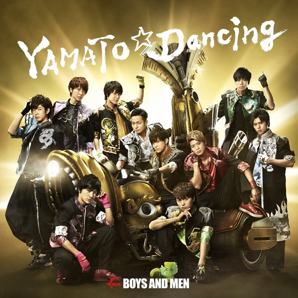 BOYS AND MEN/YAMATO☆Dancing(通常盤)
