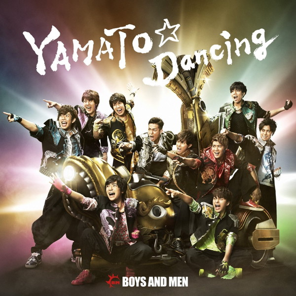 BOYS AND MEN/YAMATO☆Dancing(初回限定盤)(DVD付)