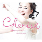 【クリックで詳細表示】松田聖子/Cherish(初回限定盤)
