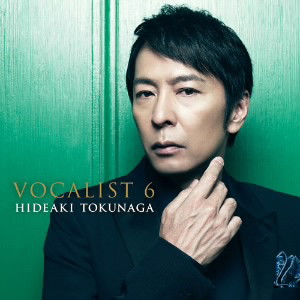 徳永英明/VOCALIST 6(初回限定盤A)(DVD付)