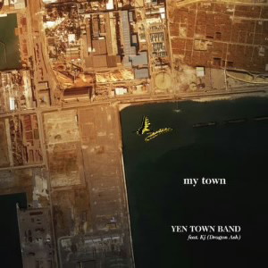 YEN TOWN BAND feat.Kj(Dragon Ash)/my town(初回限定盤)(DVD付)