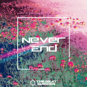 BEAT GARDEN/Never End(初回限定盤A)(DVD付)