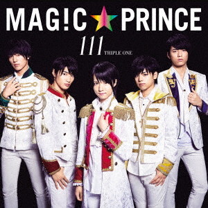 MAG!C☆PRINCE/111(初回限定盤)(DVD付)