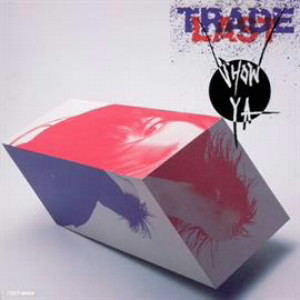 SHOW-YA/TRADE LAST+1