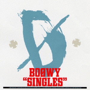 BOφWY(ボウイ)/SINGLES(紙ジャケット仕様)