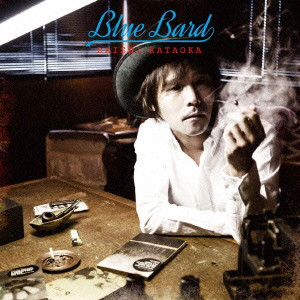 片岡大志/BLUE BARD