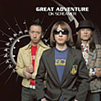 【クリックで詳細表示】GREAT ADVENTURE/OK SCREAMER(初回限定盤)(DVD付)