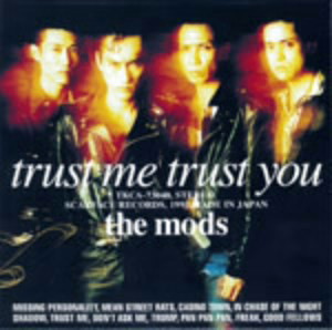 MODS/TRUST ME TRUST YOU