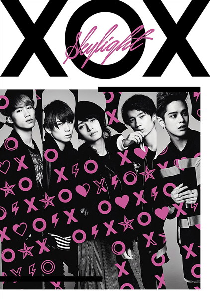 XOX/Skylight(初回生産限定盤A)(DVD付)