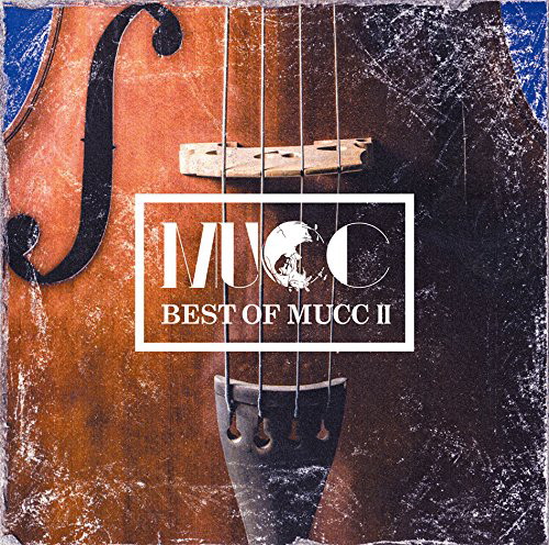 ムック/BEST OF MUCC II