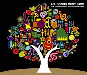 福耳+All Stars/ALL SONGS MUST PASS-BEST LIVE RECORDINGS From Augusta Camp 2012-