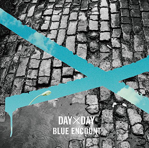 BLUE ENCOUNT/DAY×DAY(初回生産限定盤)(DVD付)