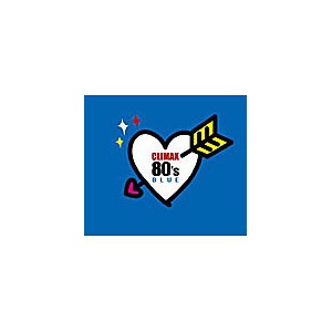 クライマックス 80’s BLUE