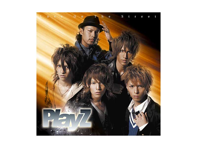PlayZ/Love On The Street