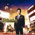 【クリックで詳細表示】郷ひろみ/Get Real Love ～GOLDFINGER’009～