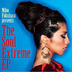 【クリックで詳細表示】福原美穂/THE SOUL EXTREME(初回限定盤)