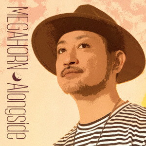 MEGAHORN/Alongside
