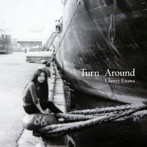【クリックで詳細表示】Cherry江沢/Turn Around