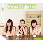 【クリックで詳細表示】GREEN FIELDS/都会田舎(トカイナカ)の彼