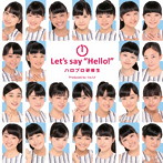 【クリックで詳細表示】ハロプロ研修生/(1)Let’s say’Hello！’