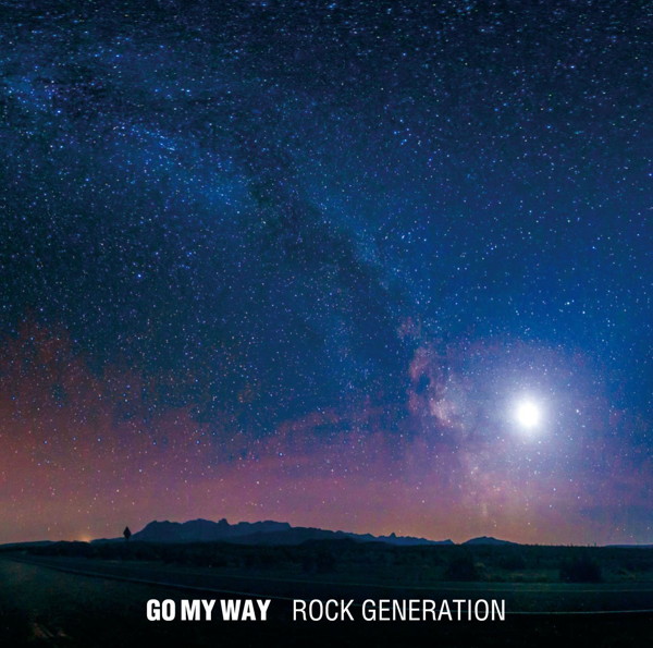 ROCK GENERATION/GO MY WAY