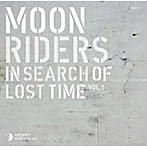【クリックで詳細表示】ムーンライダーズ/moonriders In Search of Lost Time Vol.1