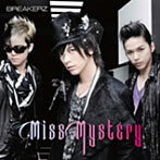 【クリックで詳細表示】BREAKERZ/Miss Mystery(初回限定盤B)(DVD付)