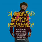 【クリックで詳細表示】Da Originater～Sampling Renaissance (mixed by MURO)