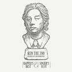 【クリックで詳細表示】KEN THE 390/KEN THE 390 THE BEST OF COLLABORATION～RAPPER’S BEST＆SINGER’S BEST～