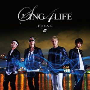 FREAK/SING 4 LIFE
