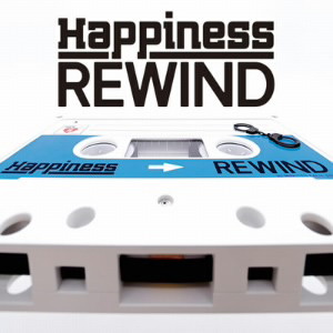 Happiness/REWIND