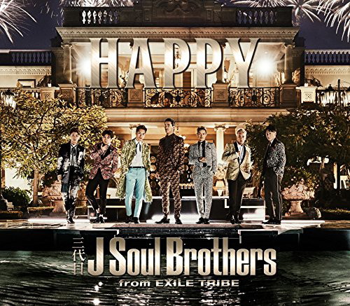 三代目 J Soul Brothers from EXILE TRIBE/HAPPY