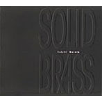 【クリックで詳細表示】村田陽一/SOLID BRASS