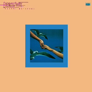 渡辺香津美/Endless Way