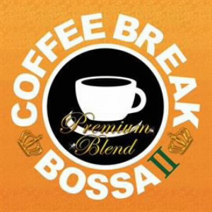 コーヒー・ブレイク・ボッサ2〜プレミアムブレンド
