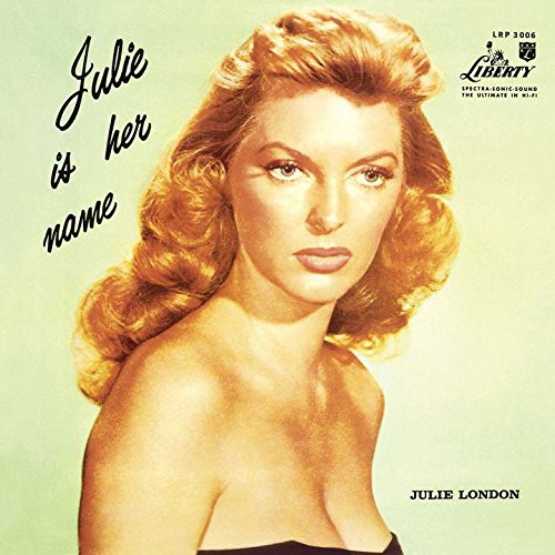 ジュリー・ロンドン/彼女の名はジュリー Vol.1