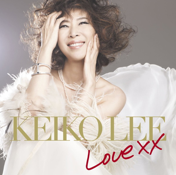 ケイコ・リー/Love XX