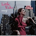 【クリックで詳細表示】meg(JAZZ)/Little Waltz