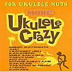 【クリックで詳細表示】More Ukulele Crazy