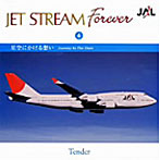 【クリックで詳細表示】JET STREAM FOREVER(6)「星空にかける想い」