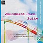 フィルハーモニック・ウインズ大阪/小編成レパートリーコレクション Vol.5 アミューズメント・パーク組曲