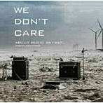 【クリックでお店のこの商品のページへ】WE DON’T CARE ABOUT MUSIC ANYWAY...ORIGINAL SOUNDTRACK