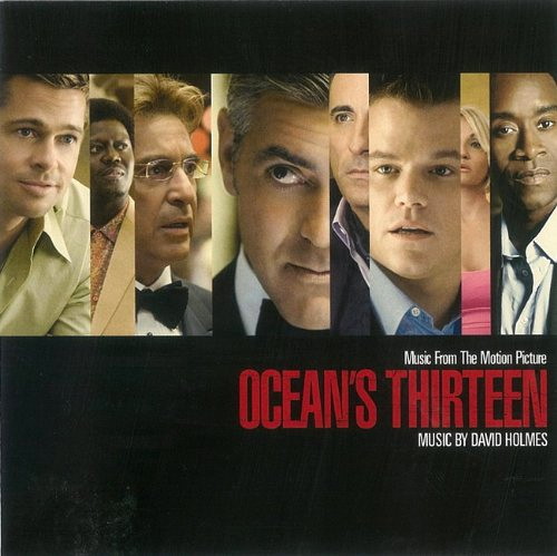 オーシャンズ13 オリジナル・サウンドトラック