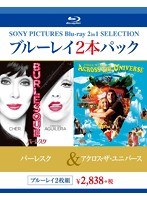 お買い得 2本ブルーレイパック バーレスク/アクロス・ザ・ユニバース （ブルーレイディスク）　ドラマ